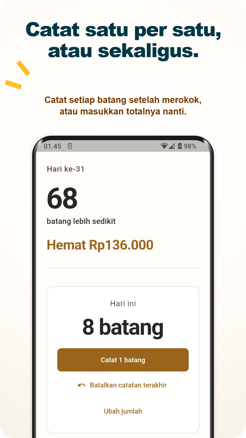 Layar utama yang menampilkan jumlah rokok, rokok yang dikurangi, dan uang yang dihemat