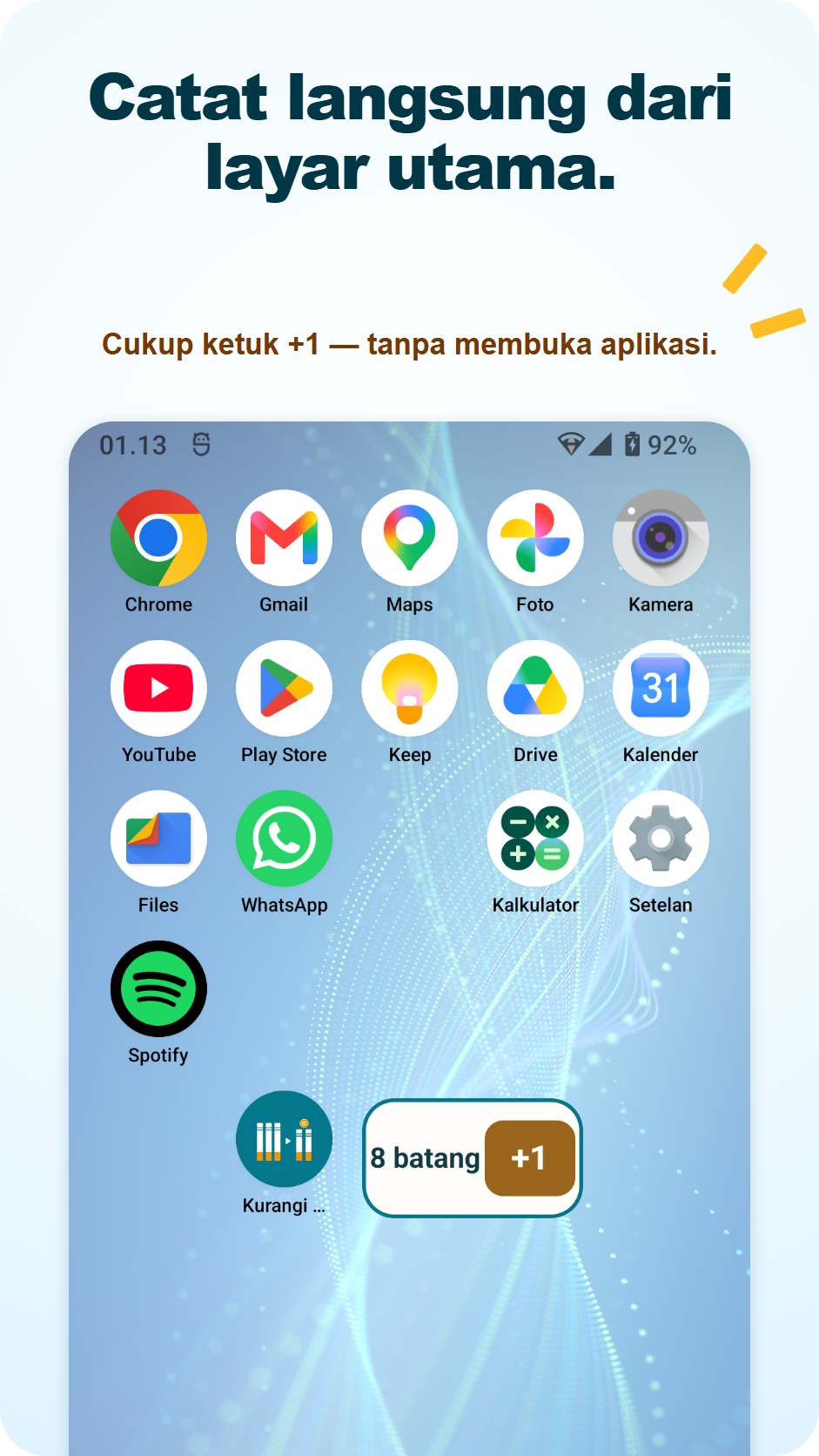 Mencatat rokok melalui widget layar utama